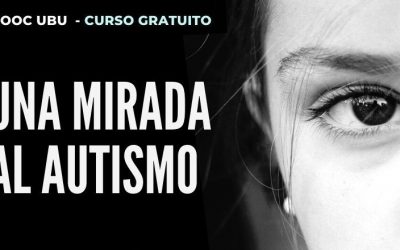 Nueva edición del MOOC «Una mirada al Autismo»